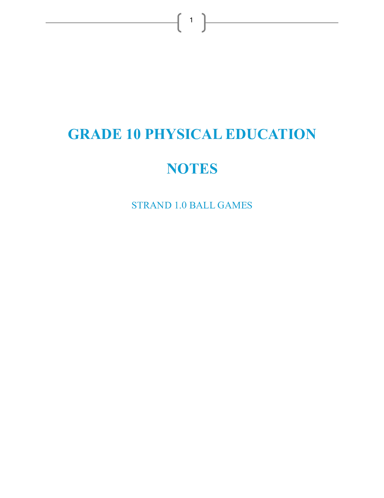Grade 10 Physical Education Strand 1 Ball Games Notes — Page 1 Sample